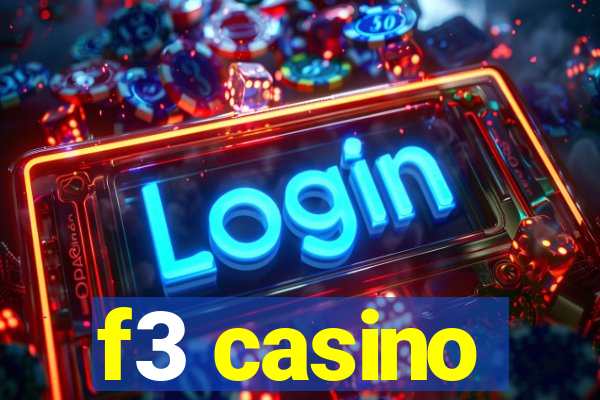 f3 casino